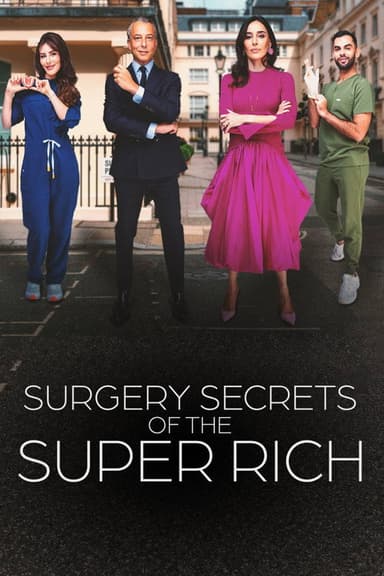 Surgery Secrets of the Super Rich (2026) TV show poster