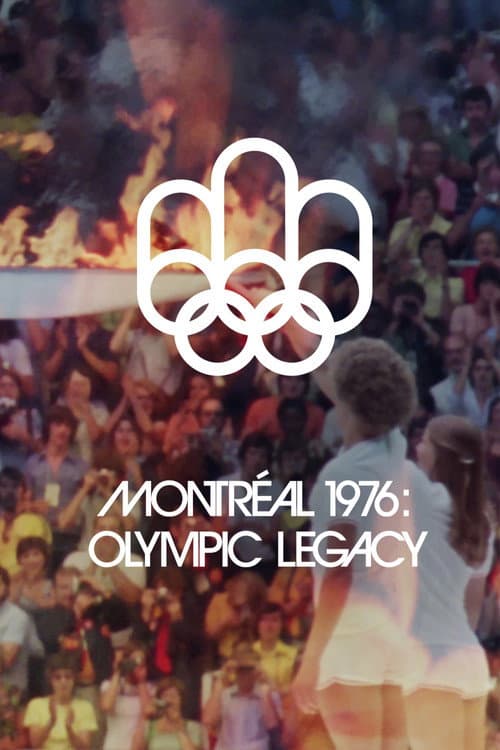 Montréal 1976: Olympic Legacy (2026) TV show poster