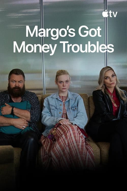 Margo's Got Money Troubles (2026) TV show poster - 76% on Rotten Tweets