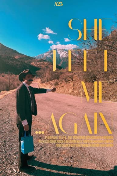 She Left me...Again (2026) movie poster