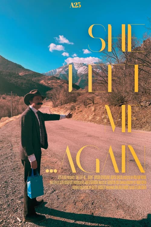 She Left me...Again (2026) movie poster - 25% on Rotten Tweets