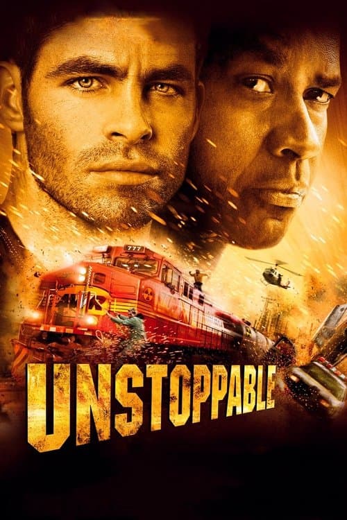Unstoppable (2010) movie poster - 100% on Rotten Tweets
