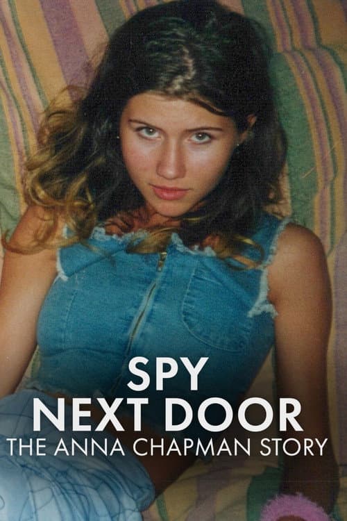 Spy Next Door: The Anna Chapman Story (2026) TV show poster