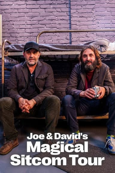 Joe & David's Magical Sitcom Tour (2026) TV show poster