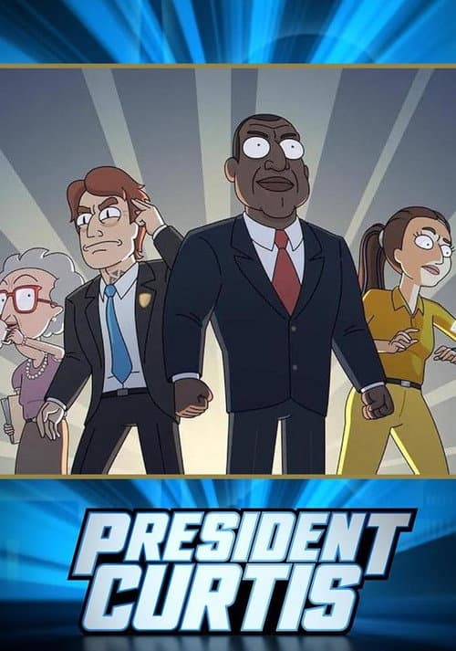 President Curtis (2026) TV show poster