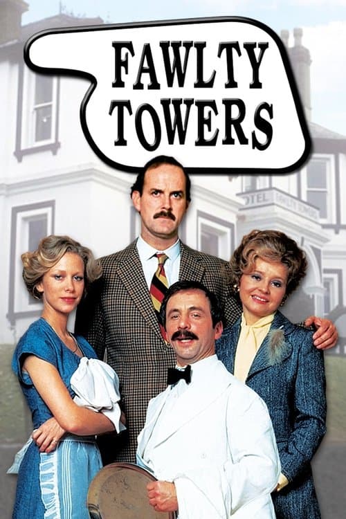 Fawlty Towers (1975) TV show poster - 92% on Rotten Tweets